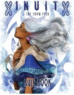 Inuit: The Snow Folk