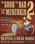 Steve Jackson Games The Good, The Bad, & The Munchkin 2: Beating A Dead Horse