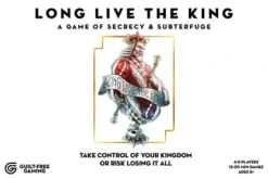 Long Live The King: A Game Of Secrecy & Subterfuge